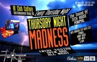 Thursday Night Madness at Club Culture