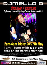 Bangkok Gazebo Club with DJ Mello D Plays House Dance