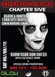 Bangkok Glow Nightclub Underground Circus Chapter 5ive