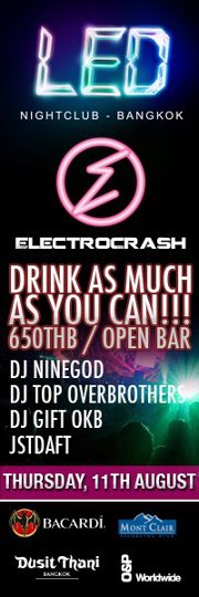 Bangkok Led Club Electrocrash Open Bar Madness