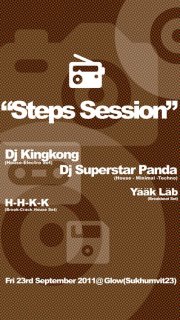 Bangkok Glow Steps Session Dj Kingkong Vs.DJ Superstar Panda