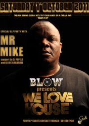 Phuket Blow with Mr. Mike