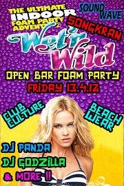 Wet Wild Songkran Open Bar Foam Party Club Culture Bangkok Thailand