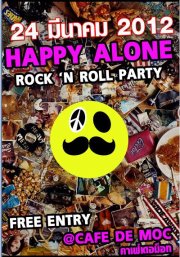 Happy Alone Rock & Roll Party Cafe Democ Bangkok Thailand