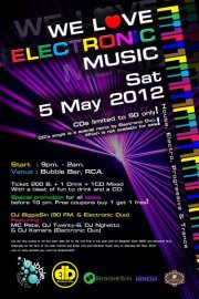 We Love Electronic Music Party Bubble Bar Bangkok Thailand