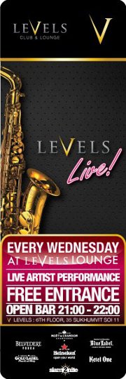 Levels Live 1 August Open Bar Bangkok Thailand