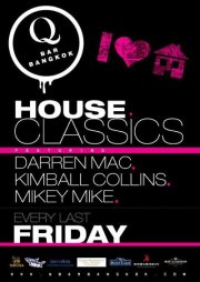 House Classics w  Special Guest Mikey Mike! 31 Aug Qbar Bangkok Thailand