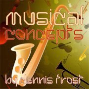 Musical Concepts by Dennis Frost 16 August Pattaya Event Thailand